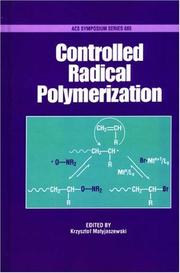 Cover of: Controlled radical polymerization