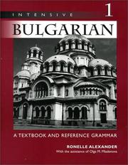 Cover of: Intensive Bulgarian: a textbook and reference grammar