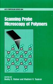 Cover of: Scanning probe microscopy of polymers