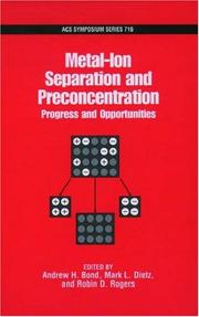 Cover of: Metal-Ion Separation and Preconcentration: Progress and Opportunities (Acs Symposium Series)