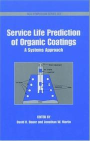 Cover of: Service Life Prediction of Organic Coatings: A Systemic Approach (Acs Symposium Series)