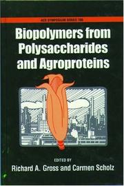 Cover of: Biopolymers from Polysaccharides and Agroproteins