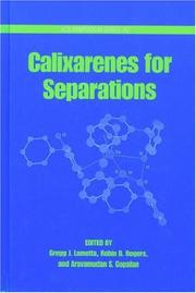Cover of: Calixarenes for separations