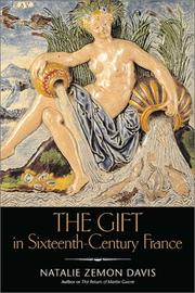 Cover of: The gift in sixteenth-century France by Natalie Zemon Davis