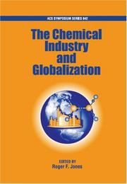 Cover of: The Chemical Industry and Globalization (Acs Symposium)