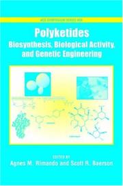Cover of: Polyketides: Biosynthesis, Biological Activity, and Genetic Engineering (Acs Symposium Series)
