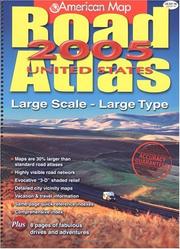 American Map Road Atlas 2005 United States by American Map Corporation