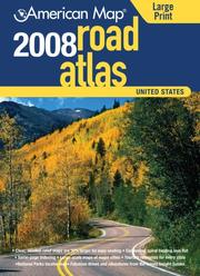 Cover of: American Map 2008 United States Road Atlas (American Map Road Atlas)