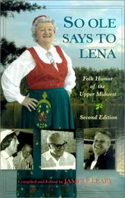 Cover of: So Ole Says to Lena: Folk Humor of the Upper Midwest