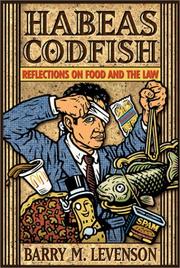 Cover of: Habeas codfish: reflections on food and the law