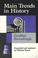 Cover of: Main Trends in History (Main Trends in the Social & Human Sciences)