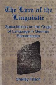 The lure of the linguistic by Shelley Laura Frisch