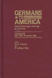Cover of: Germans to America, Volume 1 Jan. 2, 1850-May 24, 1851 | Glazier Ira A.