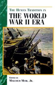 Cover of: The human tradition in the World War II era | 