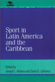 Sport in Latin America and the Caribbean (Jaguar Books on Latin America) by David G. Arbena,  Joseph L. LaFrance