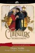 Cover of: Christmas homecoming by Diane Noble, Pamela Griffin, Kathleen Fuller.