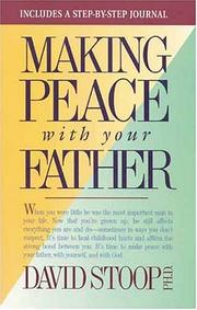 Cover of: Making Peace With Your Father/Includes a Step-By-Step Journal