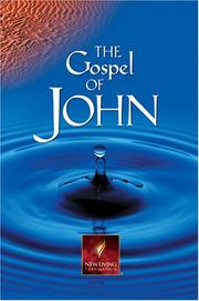 Cover of: Gospel of John, New Living Translation