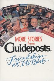 Cover of: More Stories from Guideposts: Friendship at Its Best