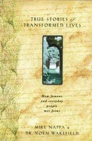 Cover of: True stories of transformed lives by Mike Nappa