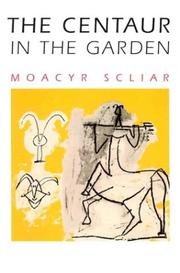 Cover of: The Centaur in the Garden (THE AMERICAS) by Moacyr Scliar