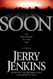 Cover of: Soon by Jerry B. Jenkins, Jerry B. Jenkins