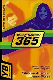 Cover of: Young believer 365: devotions to help you stand strong 24/7