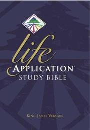 Cover of: Life Application Study Bible: King James Version