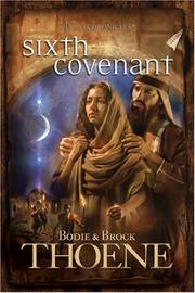 Cover of: Sixth Covenant (A.D. Chronicles, No. 6) by Brock Thoene