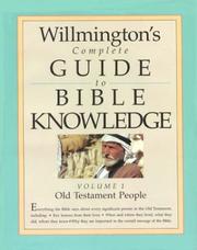 Cover of: Willmington's complete guide to Bible knowledge
