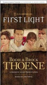 Cover of: First Light: Sound and Drama (A. D. Chronicles, 1)