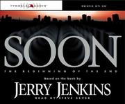 Cover of: Soon by Jerry B. Jenkins, Jerry B. Jenkins