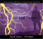 Cover of: Left Behind >The Kids< by Jerry B. Jenkins, Tim F. LaHaye