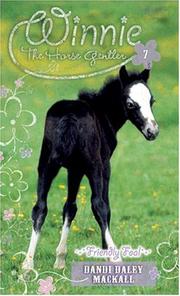 Cover of: Friendly foal by Dandi Daley Mackall