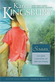 Cover of: Summer (Sunrise Series #2) by Karen Kingsbury