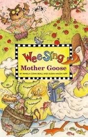 Cover of: Wee Sing Mother Goose by Pamela Conn Beall, Susan Hagen Nipp