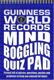 Cover of: Guinness World Records: Mind Boggling Quiz Pad