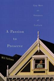 Cover of: A Passion to Preserve by Will Fellows