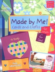 Cover of: Made by Me!: Cards and Crafts for Mom and for Dad (Pretty Simple Stuff)