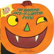 Cover of: The Spookiest Jack-o'-Lantern Ever!