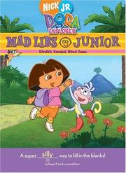 Cover of: Mad libs junior: world's greatest word game : a super silly way to fill in the blanks!