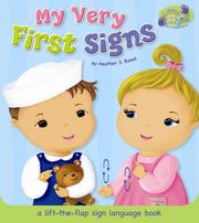 Cover of: My Very  First Signs (Little Signs) by Heather J. Rosas