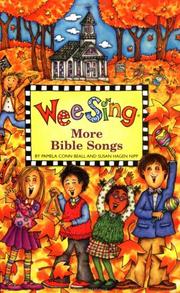 Cover of: Wee Sing More Bible Songs book by Pamela Conn Beall, Susan Hagen Nipp