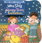 Cover of: Wee Sing sleepy-time lullabies