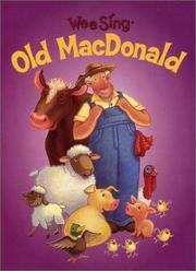 Cover of: Wee Sing Old MacDonald by Pamela Conn Beall, Susan Hagen Nipp