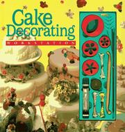 Cover of: Cake decorating workstation | Jenny Harris