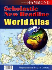 Cover of: Hammond Scholastic New Headline World Atlas (Hammond New Headline World Atlas) by Hammond Incorporated.