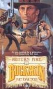 Cover of: Return Fire (Buckskin)