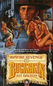 Rimfire Revenge (Buckskin) by Kit Dalton