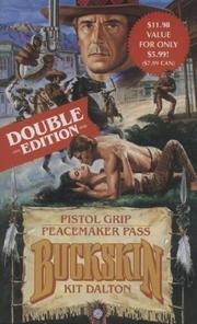 Cover of: Pistol Grip/Peacemaker Pass (Buckskin Double)